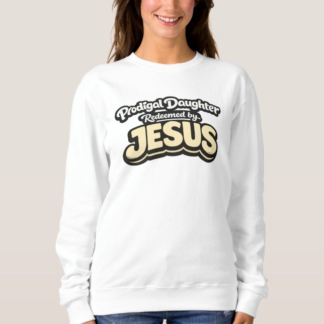 Moletom Filha Pródiga - Redimida por JESUS (Frente)