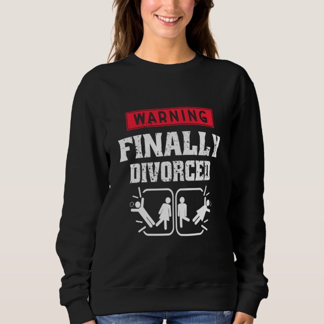 Moletom Finalmente Divorciada Funny Divorciada Marido Humo (Frente)