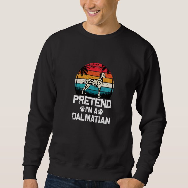 Moletom Fingir Que Eu Sou Uma Roupa De Cachorro Dálmata (Frente)