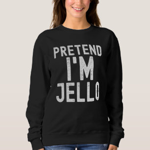 Moletom Finja que sou Jello Festa de Fantasias Preguiços