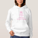 Moletom Fique calma e continue Criando seu | Rosa<br><div class="desc">Mantenha-se Calmo e crie seu próprio texto. Modelo personalizável com coroa rosa. Personalize usando os campos modelo. Presente motivacional de excelente. Divirta-se criando sua versão exclusiva Mantenha-se Calmo e Continue Continuando e dê-la a sua família e amigos. Perfeito para casamentos e chás de panela,  festas de solteira</div>