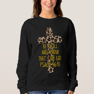 Moletom Fique E Saiba Que Sou Deus, Christian Psalm 46