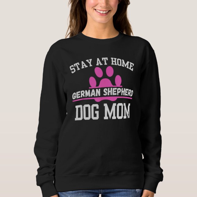 Moletom Fique Em Casa GERMAN SHEPHERD Cachorro Mãe (Frente)