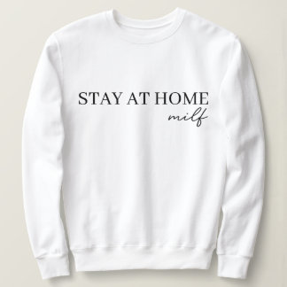 Moletom Fique Em Casa Milf 2024