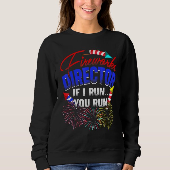 Moletom Fireworks Diretor I Run You Run Pyrotechnical Part (Frente)