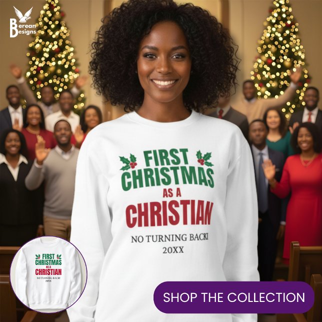 Moletom FIRST CHRISTMAS AS A CHRISTIAN New Believer (FIRST CHRISTMAS AS A CHRISTIAN sweatshirt with customizable text. Ideal gift for new believers.)