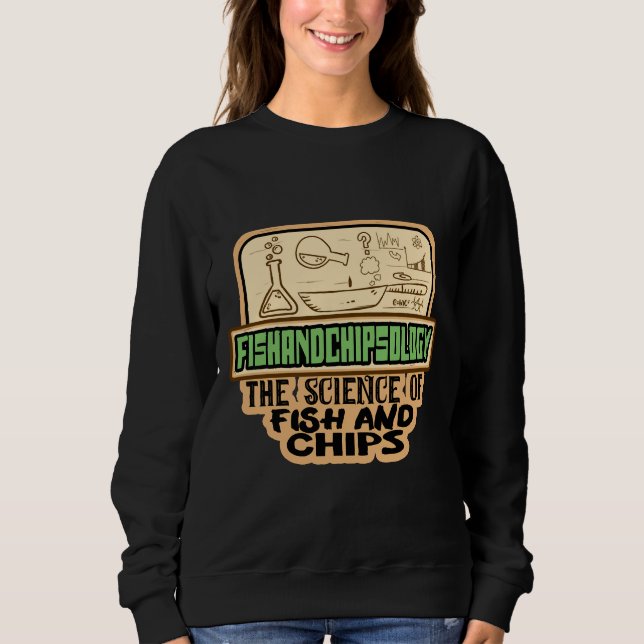 Moletom FishandChipsologia Ciência Do Peixe E Chips (Frente)