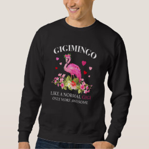 Moletom Flamingo Gigimingo Como Uma Gigi Avó Normal