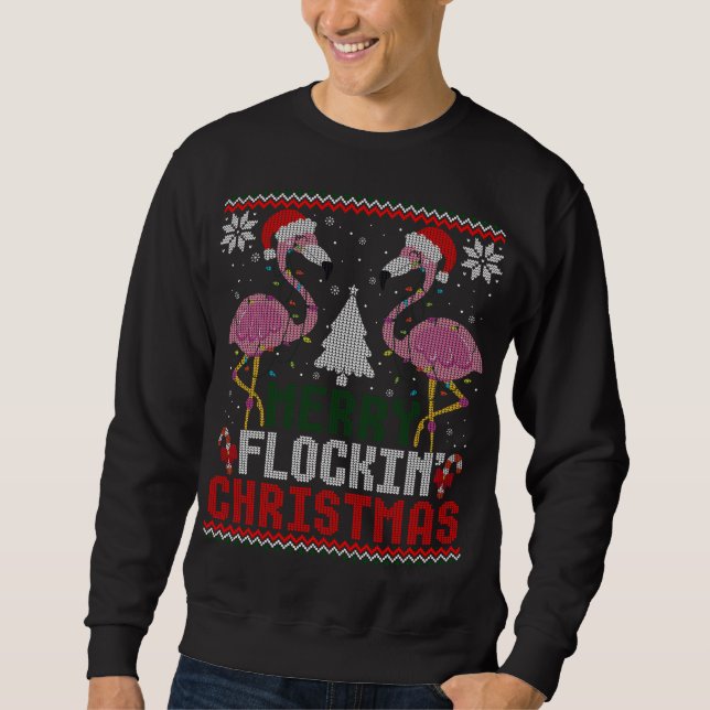 Moletom Flamingos cor-de-rosa Feliz Flockin Natal Feio (Frente)