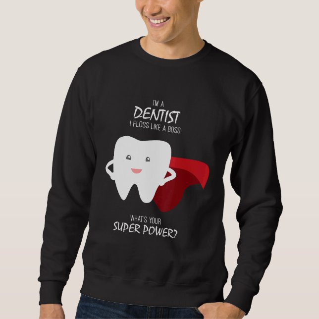 Moletom Flor Como Dentista De Chefe (Frente)