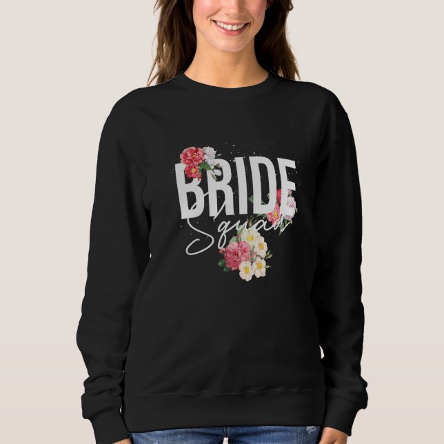 Moletom Floral Bride Squad Women Bridal Party Flowers Brid (Frente)