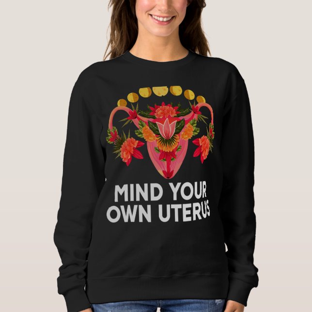 Moletom Floral Femenist Pro Escolha Para A Sua Mente (Frente)