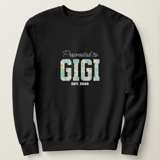 Moletom Floral Grandma, Promoted to Grandma  (Frente do Design)