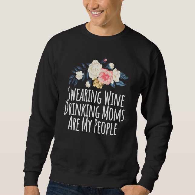 Moletom Flores Florais Que Sujeitam Mães De Bebendo De Vin (Frente)