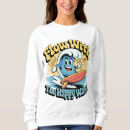 Moletom Flow With The Happy Waves Retro Surf Vibes Women's