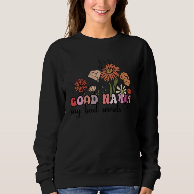 Moletom Flowers Groovy Retro Good Nanas Say Bad Words Moth (Frente)