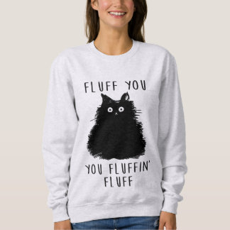 Moletom Fluff Você Engraçado Gato Meninas Sweatshirt