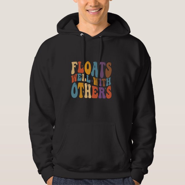 Moletom Flutua Bem Com Outros, Piada De Verão Engraçada, R (Frente)