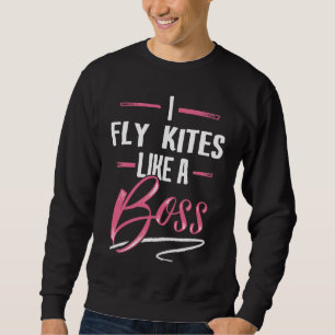 Moletom FLY KITES Como Um Chefe Dama Chefe Dona De Poder