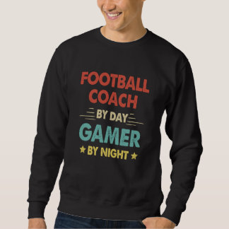 Moletom Football Coach By Day Gamer By Night