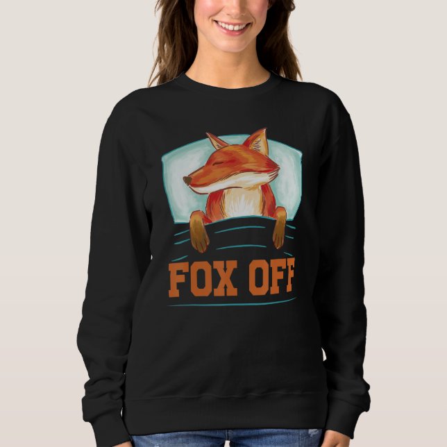 Moletom Fox Off - Funny Sarcasm Irony (Frente)