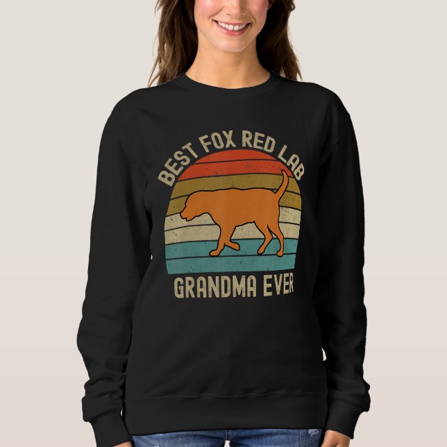 Moletom Fox Red Lab Grandma Best Ever Labrador Retriever (Frente)