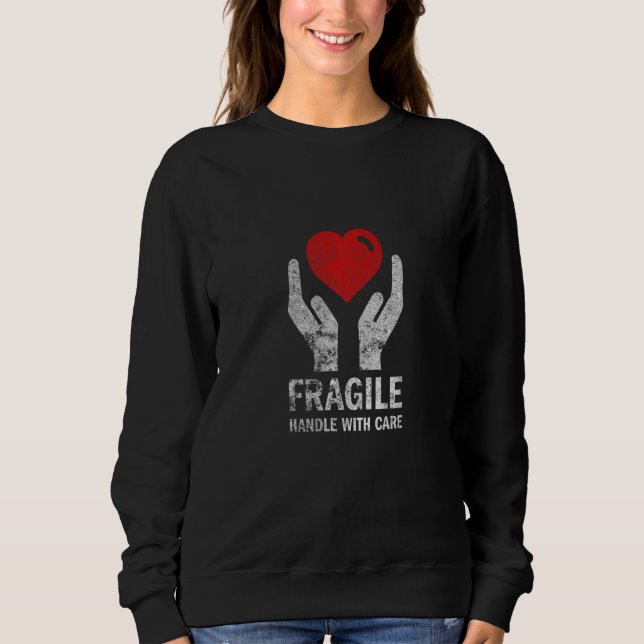 Moletom Fragile Handle With Care Love heart (Frente)