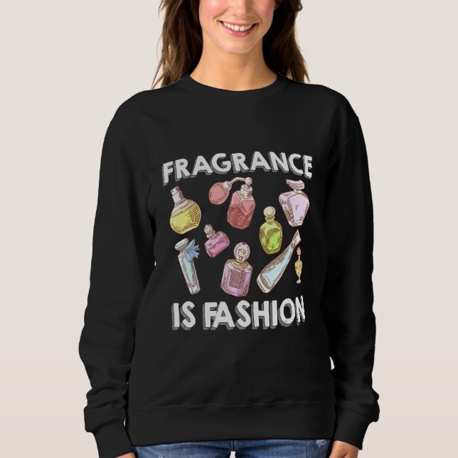 Moletom Fragrância é moda (Frente)