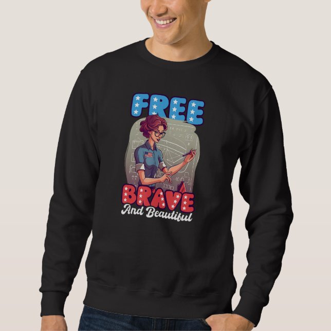 Moletom Free Brave Beautiful 4th Of July Math Teacher (Frente)