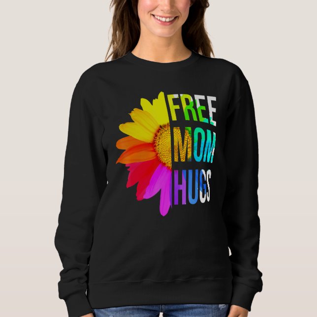 Moletom Free Mãe Hugs Orgulho gay Lgbt Daisy Rainbow Flowe (Frente)