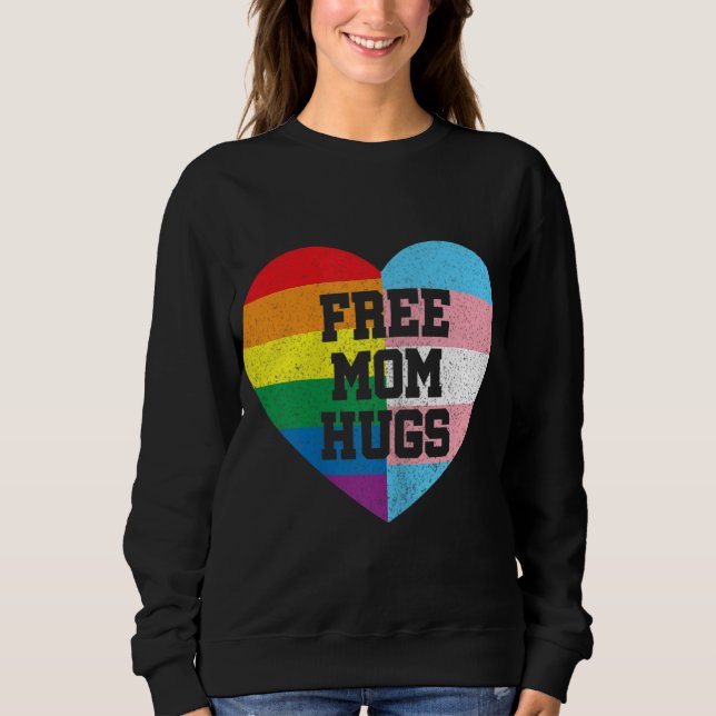 Moletom Free Mãe Hugs Orgulho gay Transgender Rainbow Flag (Frente)