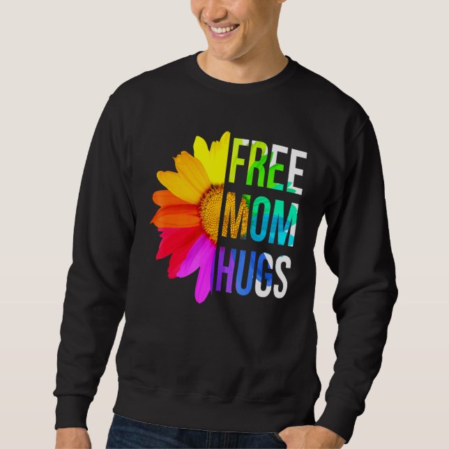 Moletom Free Mãe Hugs Pride Rainbow Lgbt 2 (Frente)