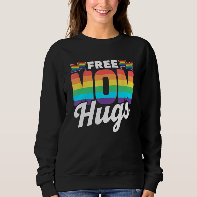 Moletom Free Mom Hugs Rainbow Gay Lgbtq Pride Proud Mother (Frente)