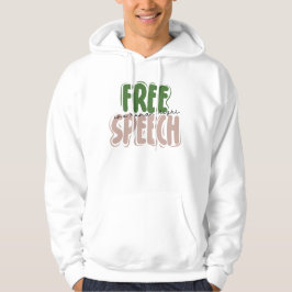 Moletom Free Speech Is a Human Right T-Shirt