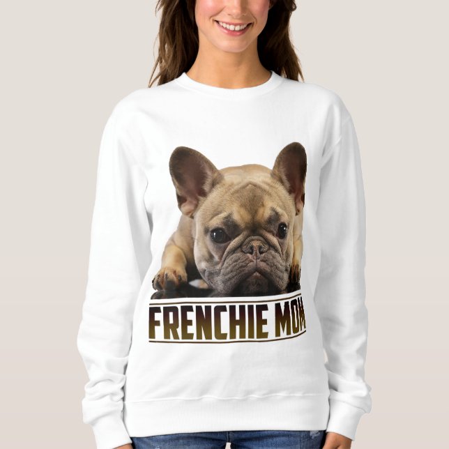 Moletom Frenchie Mãe Dia de as mães para a mãe do Buldogue (Frente)