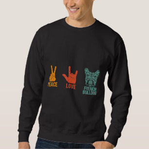 Moletom Frenchie Peace Love French Bulldog Vintage Dog