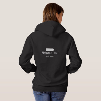 Moletom Fresh Start. Low Energy – Women’s Hoodie