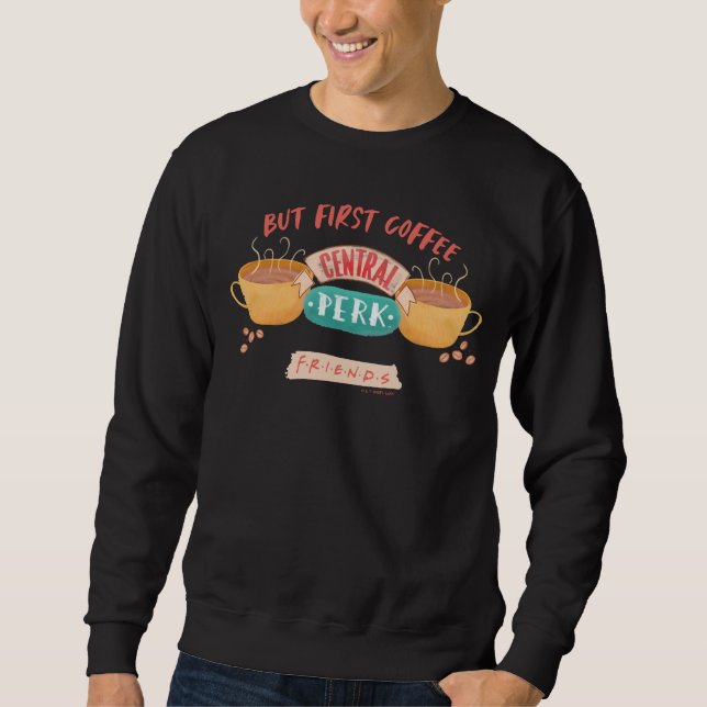 Moletom FRIENDS™ | Mas Primeiro Café - Central Perk (Frente)