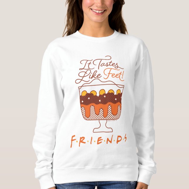 Moletom FRIENDS™ | Tem Gosto de Pé! (Frente)