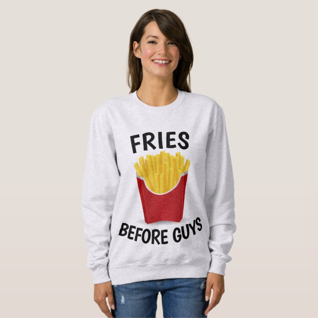 Moletom FRIES ANTES DA CARA T-Shirts Engraçadas (Frente Completa)