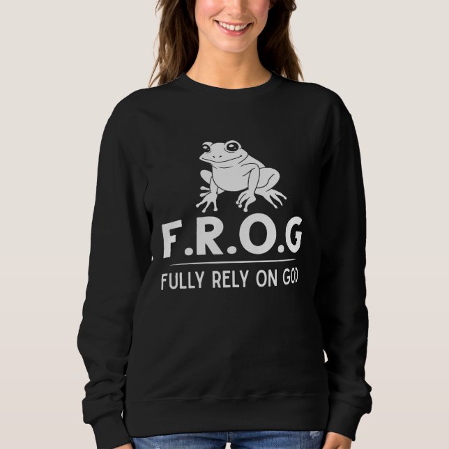 Moletom Frog Fully Rely On God  Toad Catcher (Frente)