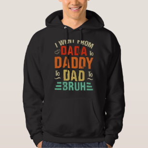 Moletom Fui De Dada A Pai A Pai A Bruh Vintage F