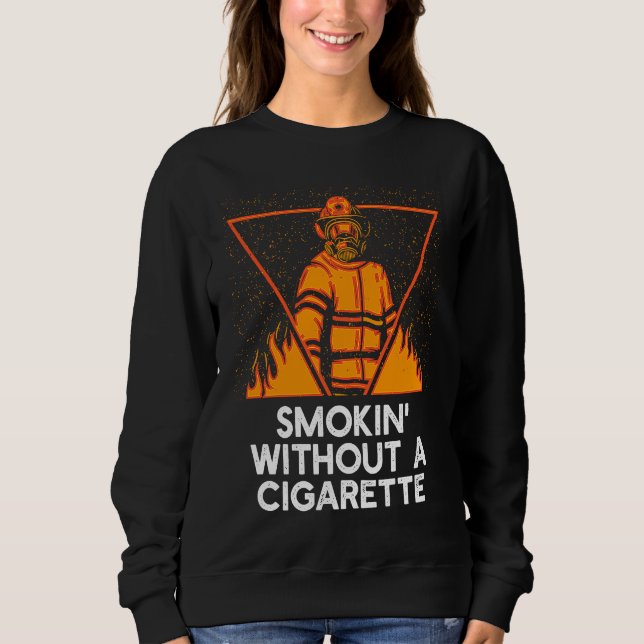 Moletom Fumando Sem Cigarro Humor de Bombeiro Bombeiro (Frente)