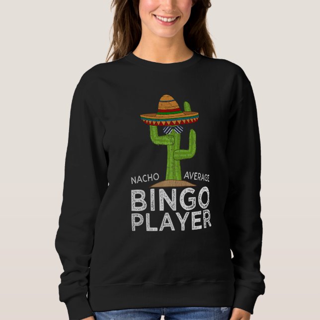 Moletom Fun Hilarious Bingo Humor Saying Bingo Player (Frente)
