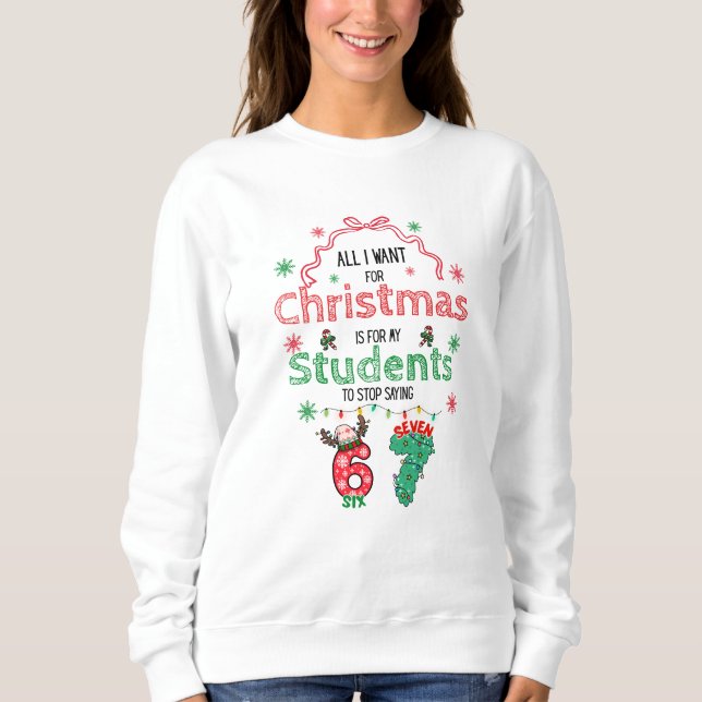 Moletom Funny 6-7 teacher Christmas Hoodie (Frente)