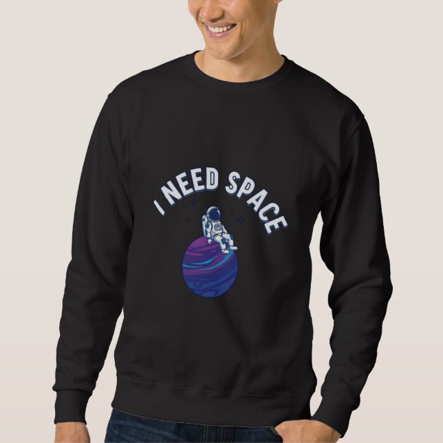 Moletom Funny Astronaut Cartoon with “I Need Space” Quote (Frente)