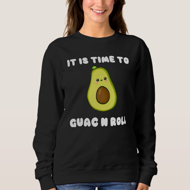 Moletom Funny Avocado It Is Time to Guac and Roll Cute Pun (Frente)