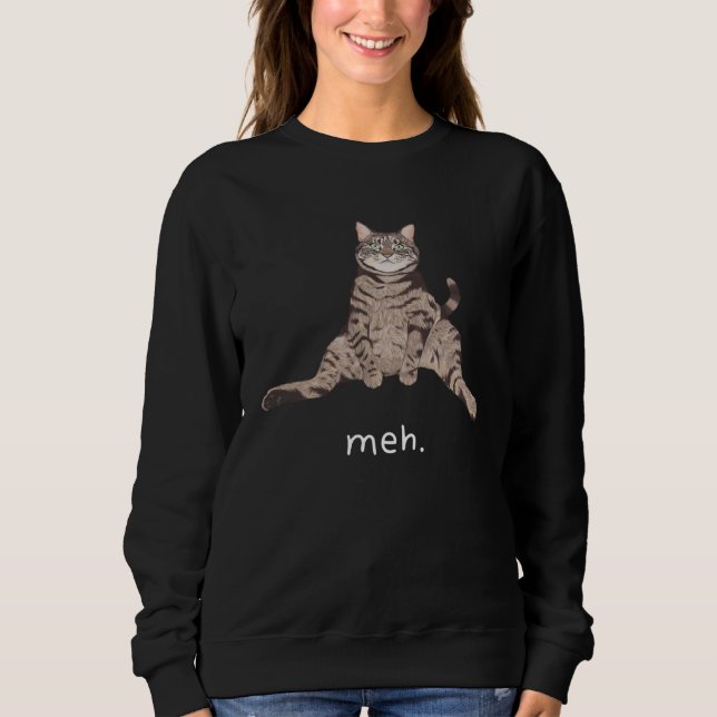 Moletom Funny Cat Meh Sarcastic Cat Moew Cat Lovers Mens W (Frente)