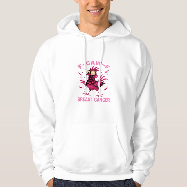 Moletom Funny Chicken F-Caw-F Breast Cancer Awareness Vint (Frente)