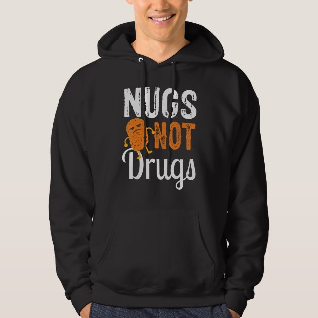 Moletom Funny Chicken Nugget Tee Nugs Not Drugs (Frente)